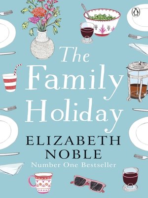 cover image of The Family Holiday